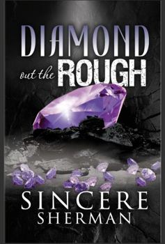 Paperback DIAMOND OUT THE ROUGH Book