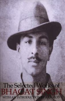 Paperback The Selected Works of Bhagat Singh Book