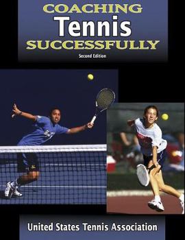 Paperback Coaching Tennis Successfully Book