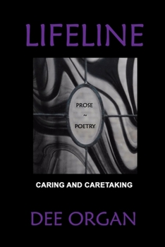 Paperback Lifeline: Caring and Caretaking Book