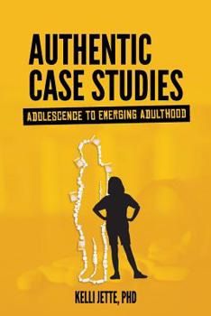 Paperback Authentic Case Studies: Adolescence to Emerging Adulthood Book