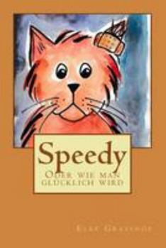 Paperback Speedy: Oder wie man glücklich wird [German] Book