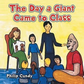 Paperback The Day a Giant Came to Class Book
