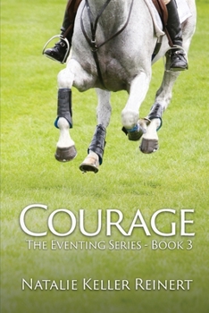 Courage - Book #3 of the Eventing