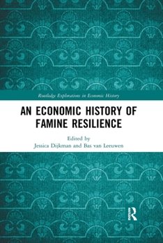 Paperback An Economic History of Famine Resilience Book