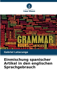 Paperback Einmischung spanischer Artikel in den englischen Sprachgebrauch [German] Book