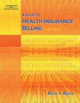 Paperback A Guide to Health Insurance Billing [With CDROM] Book