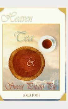 Paperback Heaven, Tea & Sweet Potato Pie Book