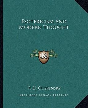 Paperback Esotericism And Modern Thought Book