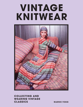 Hardcover Vintage Knitwear: Collecting and Wearing Designer Classics Book