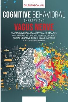 Paperback Cognitive Behavioral Therapy and Vagus Nerve Book