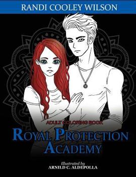 Paperback The Royal Protector Academy Adult Coloring Book