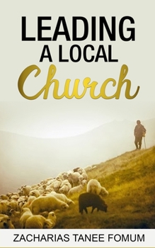 Paperback Leading a Local Church Book