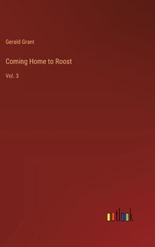 Hardcover Coming Home to Roost: Vol. 3 Book