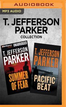 T. Jefferson Parker Collection - Summer of Fear  Pacific Beat