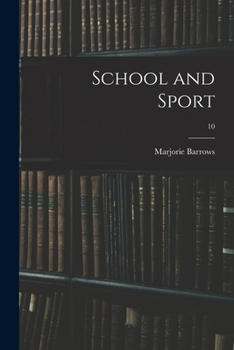 School and Sport; 10