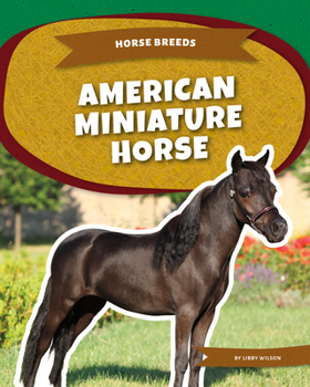 Library Binding American Miniature Horse Book