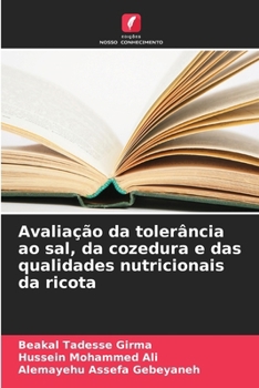 Paperback Avaliação da tolerância ao sal, da cozedura e das qualidades nutricionais da ricota [Portuguese] Book