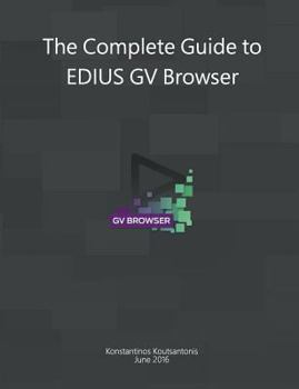 Paperback The Complete Guide to Edius Gv Browser Book