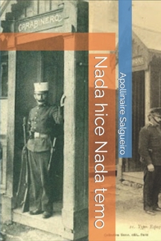 Paperback Nada hice Nada temo [Spanish] Book