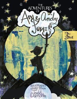 Paperback The Adventures of Andey Andy Jones: The 3rd Tome Book