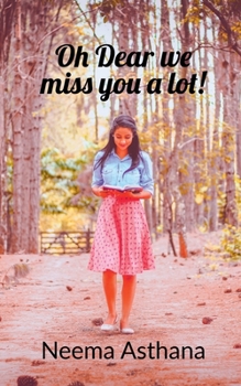 Paperback Oh dear we miss you a lot Book