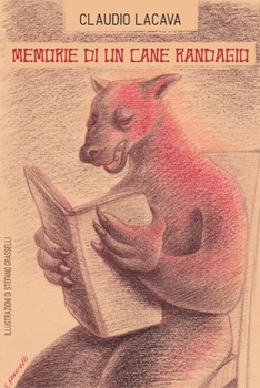 Paperback Memorie Di Un Cane Randagio [Italian] Book