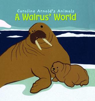 Hardcover A Walrus' World Book