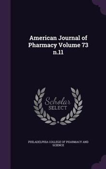 American Journal of Pharmacy Volume 73 n.11