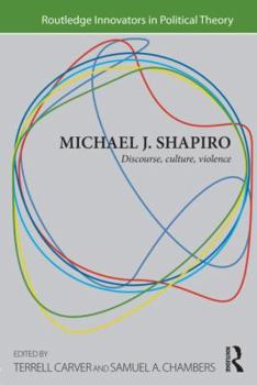Paperback Michael J. Shapiro: Discourse, Culture, Violence Book