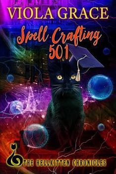 Paperback Spell Crafting 501 Book