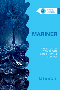 Paperback Mariner: A Theological Voyage with Samuel Taylor Coleridge Book