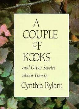 Hardcover A Couple of Kooks and Other Stories about Love Book