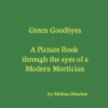 Paperback Green Goodbyes Book