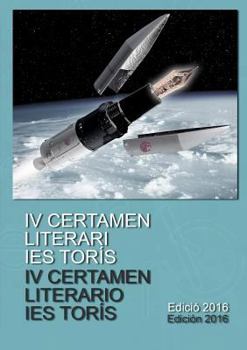 Paperback IV Certamen literari IES Torís [Spanish] Book
