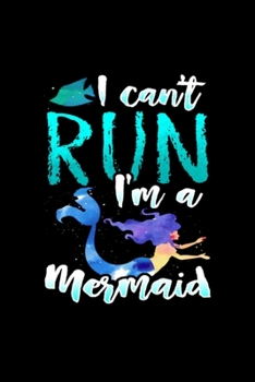 Paperback Mermaid Run Sport Back to School Gift Present: Blank Lined Notebook Journal for Work, School, Office - 6x9 110 page Book