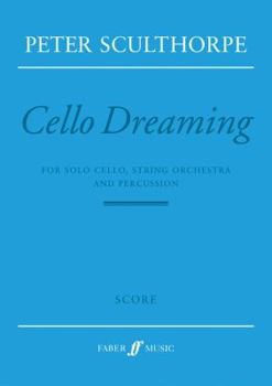 Paperback Cello Dreaming: Score Book