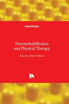 Hardcover Neurorehabilitation and Physical Therapy Book