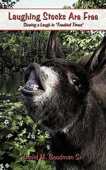 Laughing Stocks Are Free: Sharing a Laugh in 'Troubled Times'