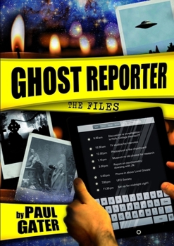 Paperback Ghost Reporter: The Files Book