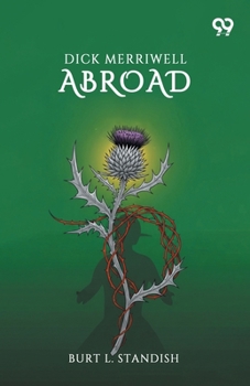 Paperback Dick Merriwell Abroad Book