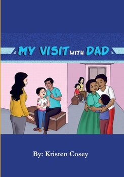 Paperback My Visit with Dad Book