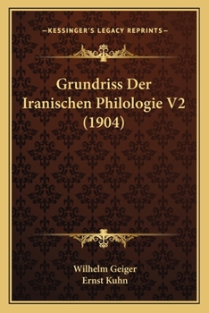 Paperback Grundriss Der Iranischen Philologie V2 (1904) [German] Book