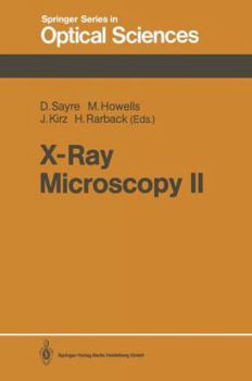Paperback X-Ray Microscopy II: Proceedings of the International Symposium, Brookhaven, Ny, August 31-September 4, 1987 Book