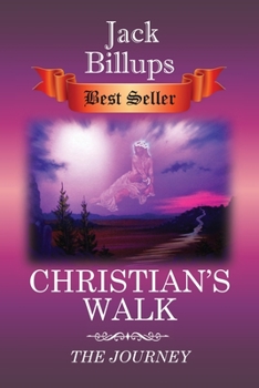 Paperback Christian's Walk: The Journey Book
