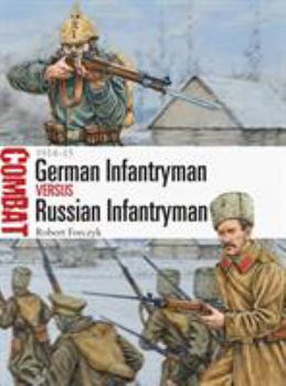 Paperback German Infantryman Vs Russian Infantryman: 1914-15 Book