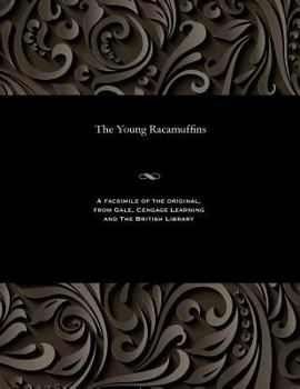 Paperback The Young Racamuffins Book