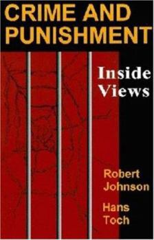 Paperback Crime and Punishment: Inside Views Book