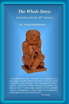 Paperback The Whole Story: : A Journey into the 20th Century Book