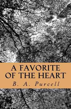 Paperback A Favorite of the Heart Book